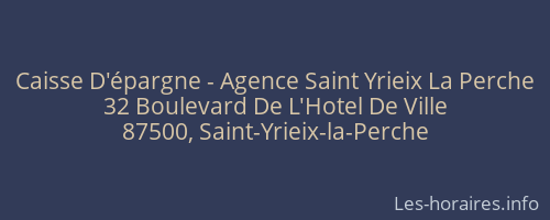 Caisse D'épargne - Agence Saint Yrieix La Perche