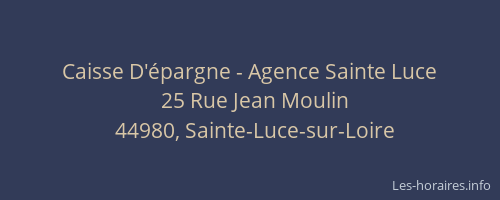 Caisse D'épargne - Agence Sainte Luce