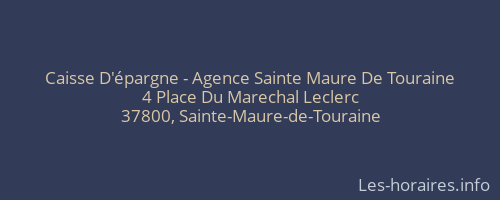Caisse D'épargne - Agence Sainte Maure De Touraine