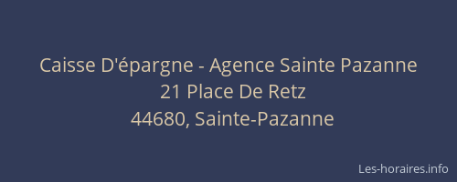 Caisse D'épargne - Agence Sainte Pazanne