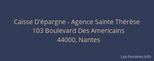 Caisse D'épargne - Agence Sainte Thérèse