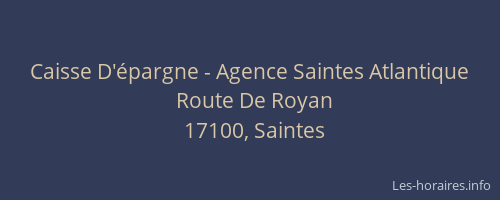 Caisse D'épargne - Agence Saintes Atlantique