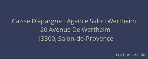 Caisse D'épargne - Agence Salon Wertheim