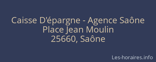 Caisse D'épargne - Agence Saône