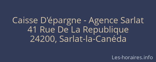 Caisse D'épargne - Agence Sarlat
