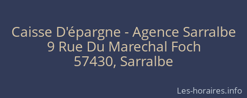 Caisse D'épargne - Agence Sarralbe