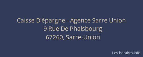 Caisse D'épargne - Agence Sarre Union