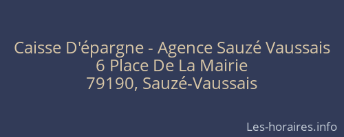 Caisse D'épargne - Agence Sauzé Vaussais