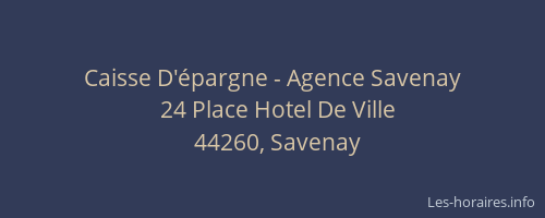 Caisse D'épargne - Agence Savenay
