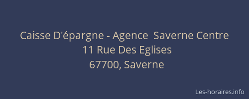Caisse D'épargne - Agence  Saverne Centre