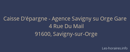 Caisse D'épargne - Agence Savigny su Orge Gare