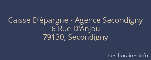 Caisse D'épargne - Agence Secondigny