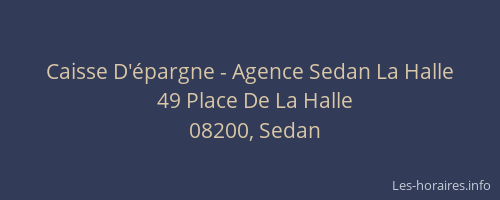 Caisse D'épargne - Agence Sedan La Halle