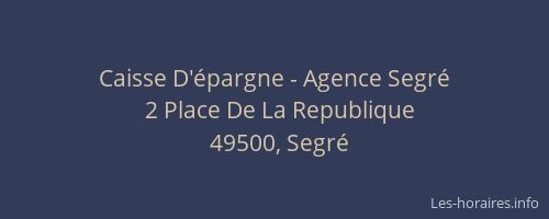 Caisse D'épargne - Agence Segré