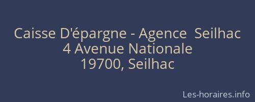 Caisse D'épargne - Agence  Seilhac