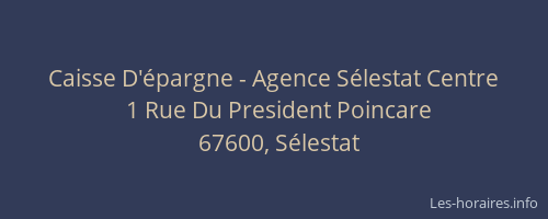 Caisse D'épargne - Agence Sélestat Centre