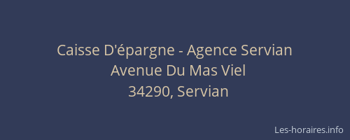Caisse D'épargne - Agence Servian