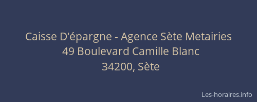 Caisse D'épargne - Agence Sète Metairies