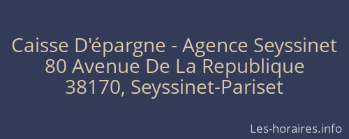 Caisse D'épargne - Agence Seyssinet