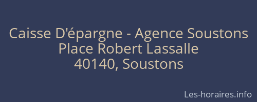 Caisse D'épargne - Agence Soustons