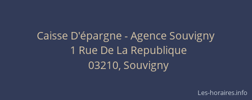 Caisse D'épargne - Agence Souvigny