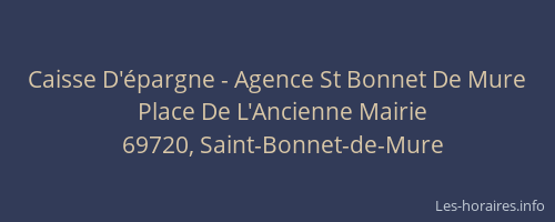Caisse D'épargne - Agence St Bonnet De Mure