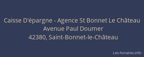 Caisse D'épargne - Agence St Bonnet Le Château