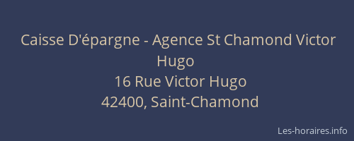 Caisse D'épargne - Agence St Chamond Victor Hugo