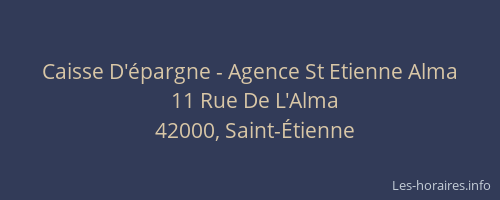 Caisse D'épargne - Agence St Etienne Alma