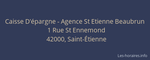 Caisse D'épargne - Agence St Etienne Beaubrun