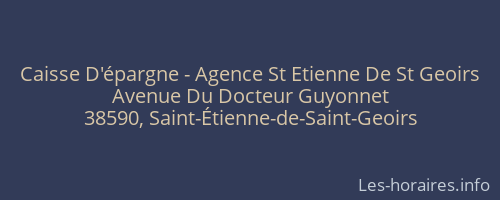 Caisse D'épargne - Agence St Etienne De St Geoirs