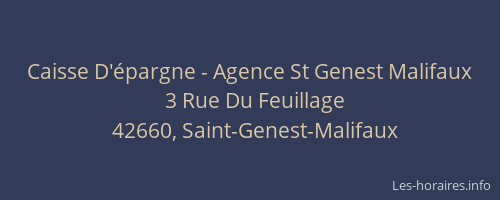 Caisse D'épargne - Agence St Genest Malifaux