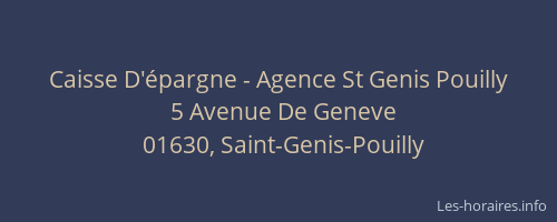 Caisse D'épargne - Agence St Genis Pouilly