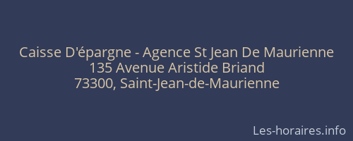 Caisse D'épargne - Agence St Jean De Maurienne