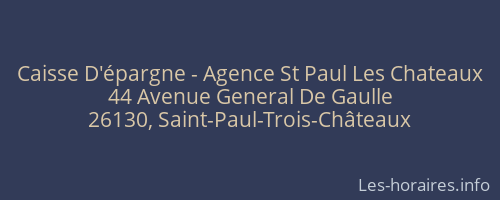 Caisse D'épargne - Agence St Paul Les Chateaux