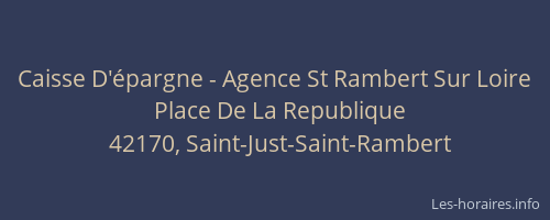 Caisse D'épargne - Agence St Rambert Sur Loire