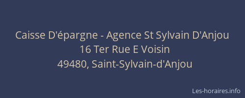 Caisse D'épargne - Agence St Sylvain D'Anjou