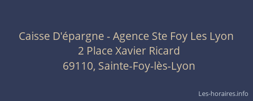 Caisse D'épargne - Agence Ste Foy Les Lyon
