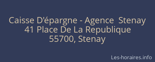 Caisse D'épargne - Agence  Stenay