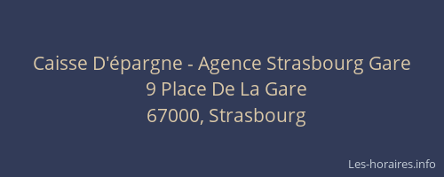 Caisse D'épargne - Agence Strasbourg Gare