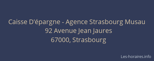 Caisse D'épargne - Agence Strasbourg Musau