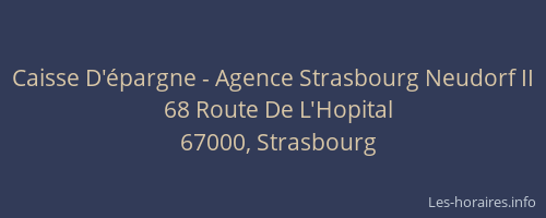 Caisse D'épargne - Agence Strasbourg Neudorf II