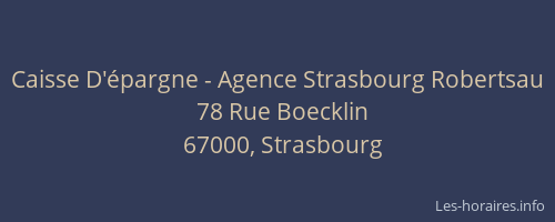 Caisse D'épargne - Agence Strasbourg Robertsau
