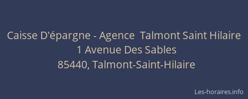 Caisse D'épargne - Agence  Talmont Saint Hilaire