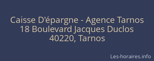 Caisse D'épargne - Agence Tarnos