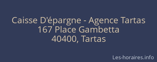 Caisse D'épargne - Agence Tartas