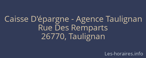 Caisse D'épargne - Agence Taulignan