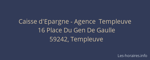 Caisse d'Epargne - Agence  Templeuve