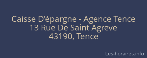 Caisse D'épargne - Agence Tence