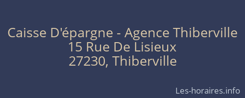 Caisse D'épargne - Agence Thiberville